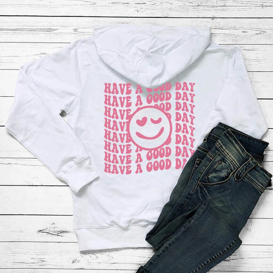 Have a Good Day【back Print】Women's Hoodies Happy Face Hooded