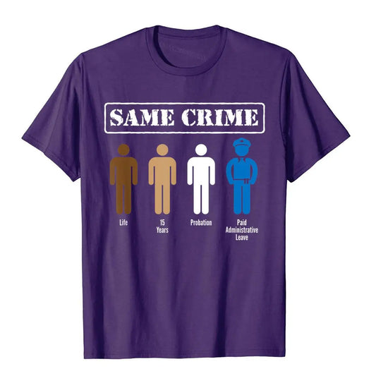 Same Crime Different Time Funny Satirical T Shirt Summer Mens T Shirts New