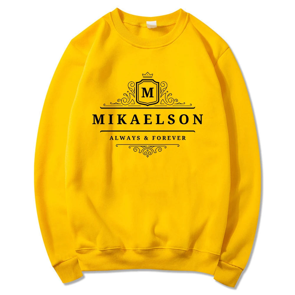 Mikaelson Always and Forever Sweatshirt Original Vampires Hoodie  Sweatshirts