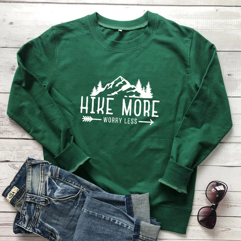 Hike More Worry Less Sweatshirt Casual Unisex Camping Pullovers Funny Women