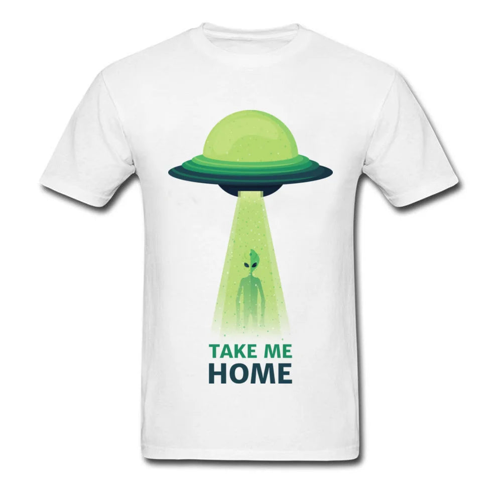 UFO Alien Tee Shirts Men Take Me Home Hipster Big Size Mens T-Shirt