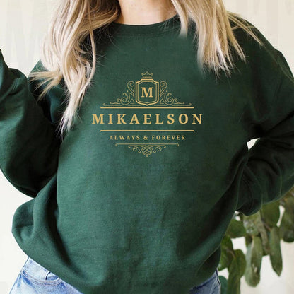 Mikaelson Always and Forever Sweatshirt Original Vampires Hoodie  Sweatshirts