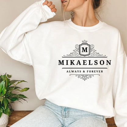 Mikaelson Always and Forever Sweatshirt Original Vampires Hoodie  Sweatshirts