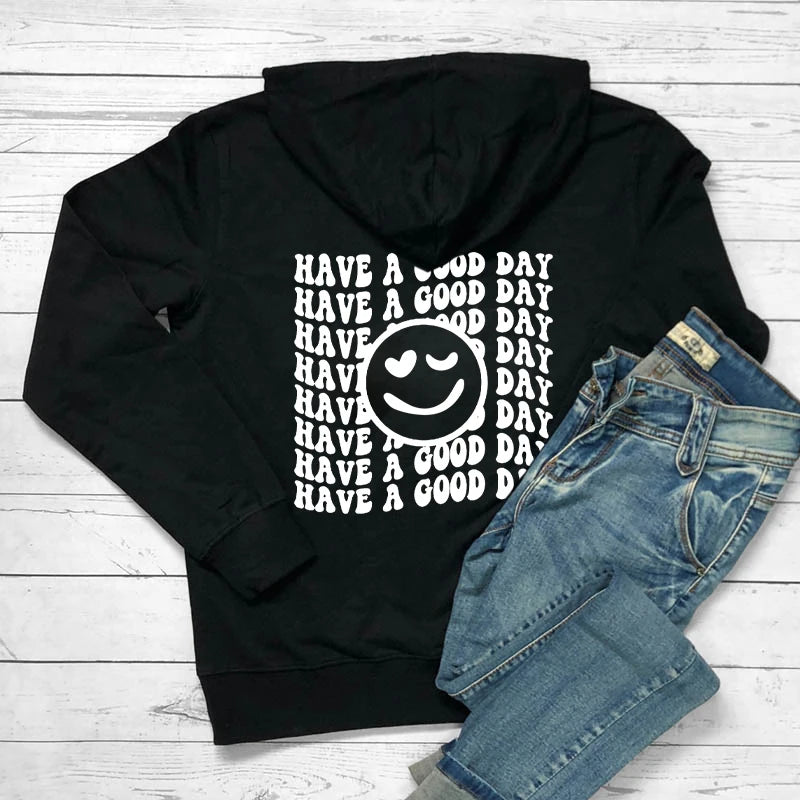 Have a Good Day【back Print】Women's Hoodies Happy Face Hooded