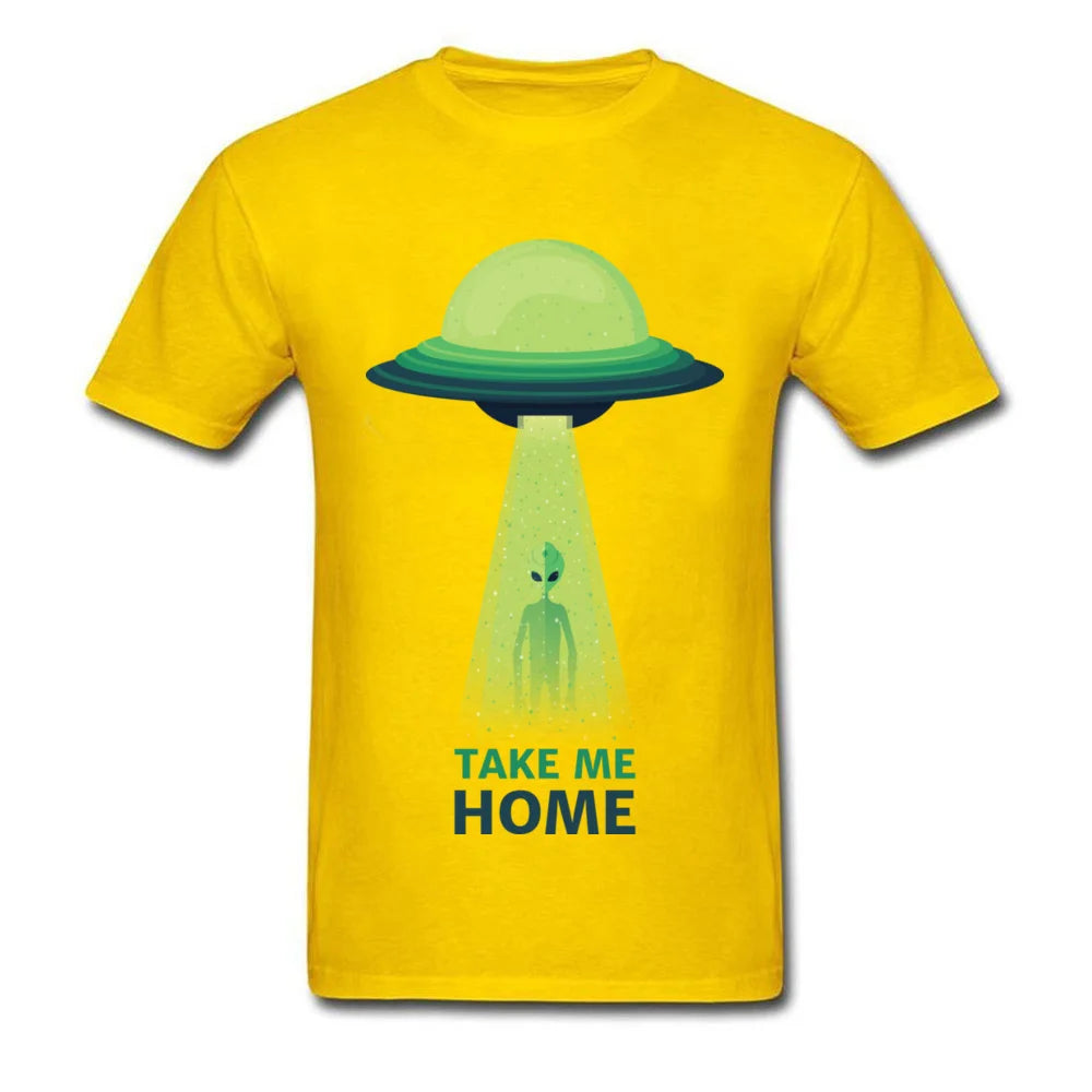 UFO Alien Tee Shirts Men Take Me Home Hipster Big Size Mens T-Shirt