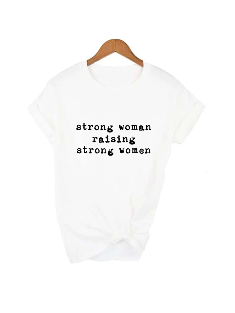 Strong Woman Raising Strong Women Mom Shirts Inspirational Shirt for Mom