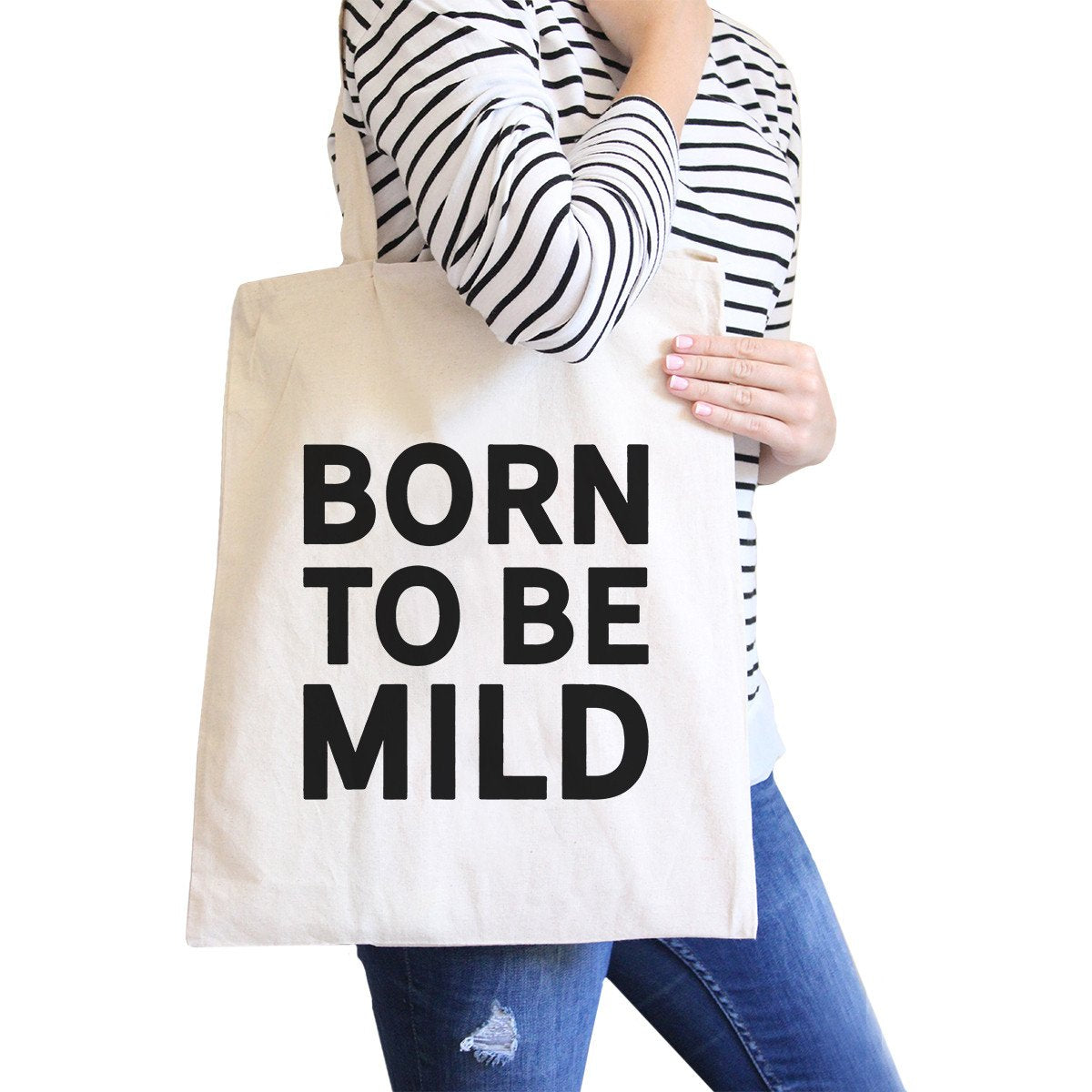 Born to Be Mild Natural Canvas Bag Holiday Gift for Girl Tote Bags