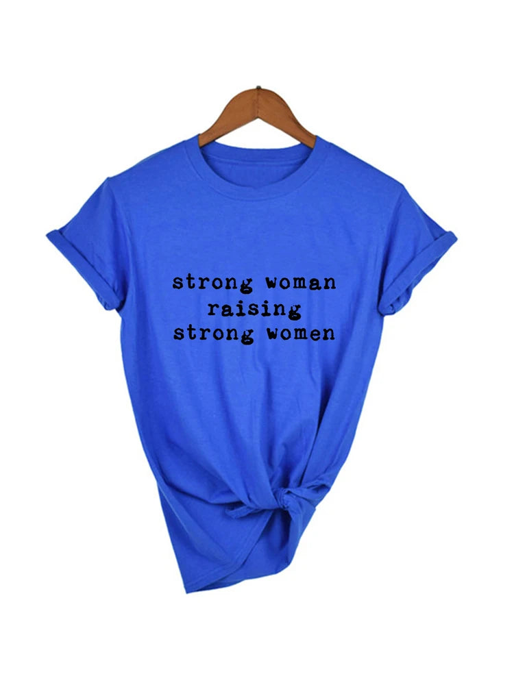 Strong Woman Raising Strong Women Mom Shirts Inspirational Shirt for Mom